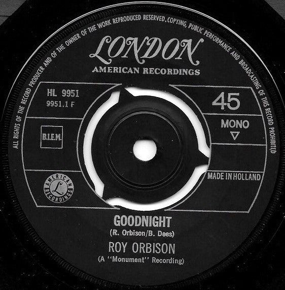 Roy Orbison : Goodnight / Only With You (7", Single, Mono)