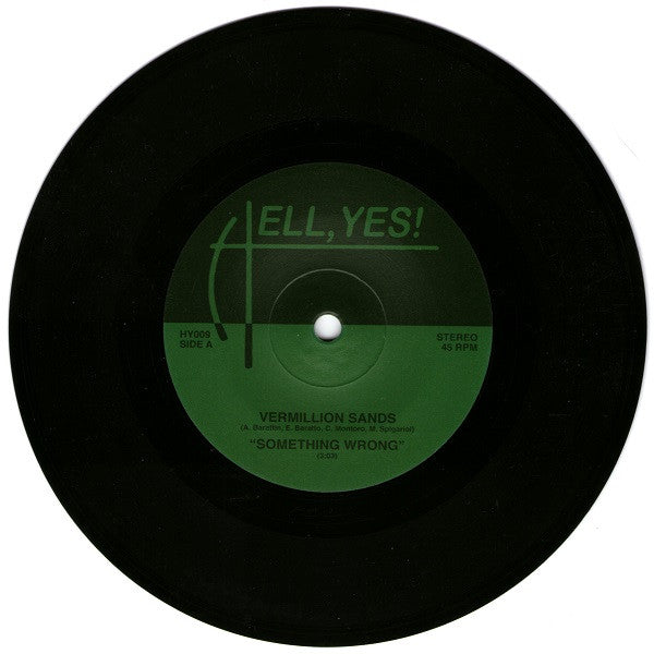 Vermillion Sands : Something Wrong (7", Single)