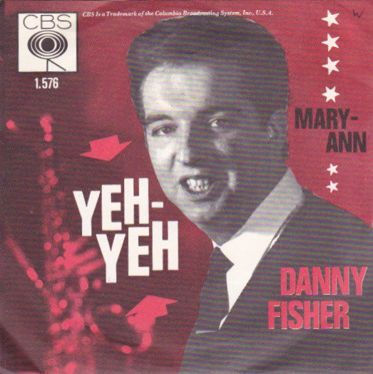 Danny Fisher (2) : Yeh-Yeh (7", Single)