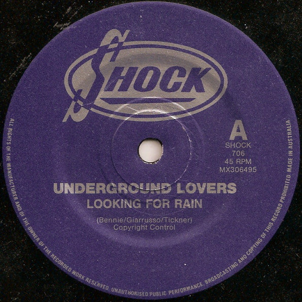Underground Lovers : Looking For Rain (7", Single)