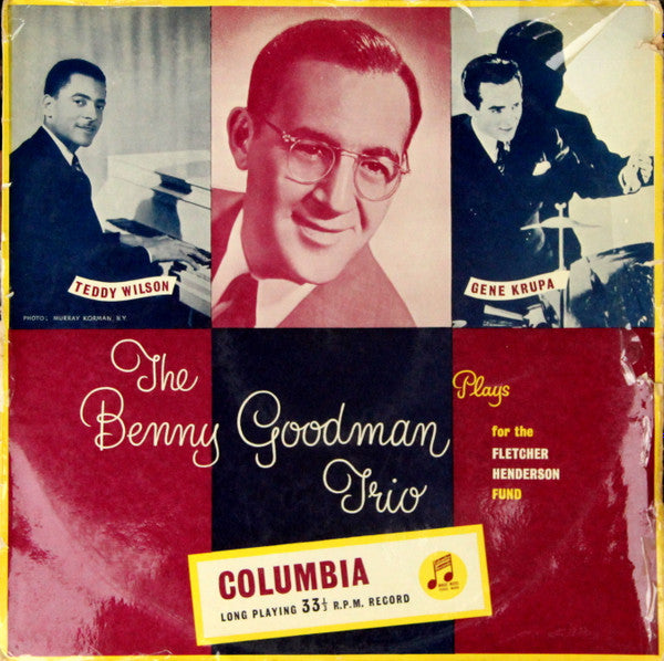 The Benny Goodman Trio* : Plays For The Fletcher Henderson Fund (LP, Mono)