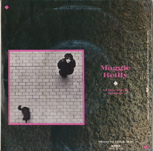Maggie Reilly : As Tears Go By (7")