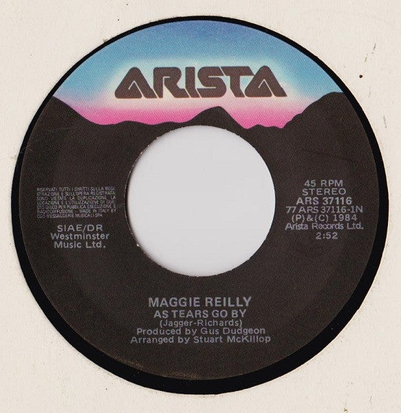 Maggie Reilly : As Tears Go By (7")