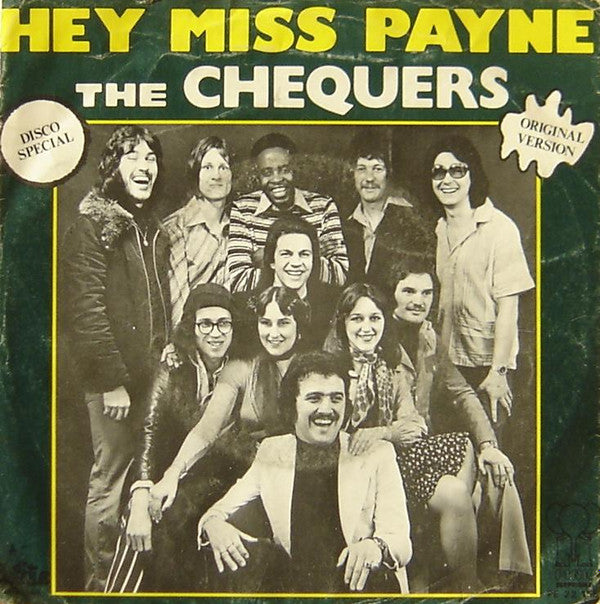 The Chequers : Hey Miss Payne (7", Single)