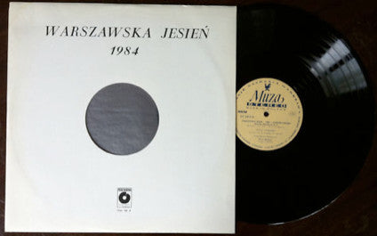 Witold Lutoslawski / Krzysztof Meyer : Warszawska Jesień 1984 - Warsaw Autumn - Kronika Dźwiękowa Nr 6 (LP, Album)