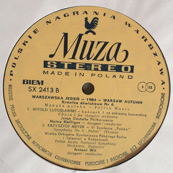 Witold Lutoslawski / Krzysztof Meyer : Warszawska Jesień 1984 - Warsaw Autumn - Kronika Dźwiękowa Nr 6 (LP, Album)
