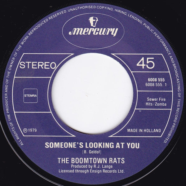 The Boomtown Rats : Someone's Looking At You (7", Single)
