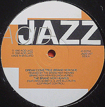 The Brand New Heavies : Dream Come True (Brand New Mix) (12", Ora)