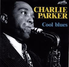 Charlie Parker : Cool Blues (CD, Album, Comp)