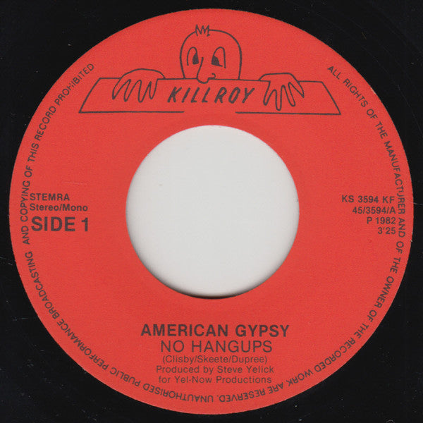 American Gypsy : No Hangups (7", Single)