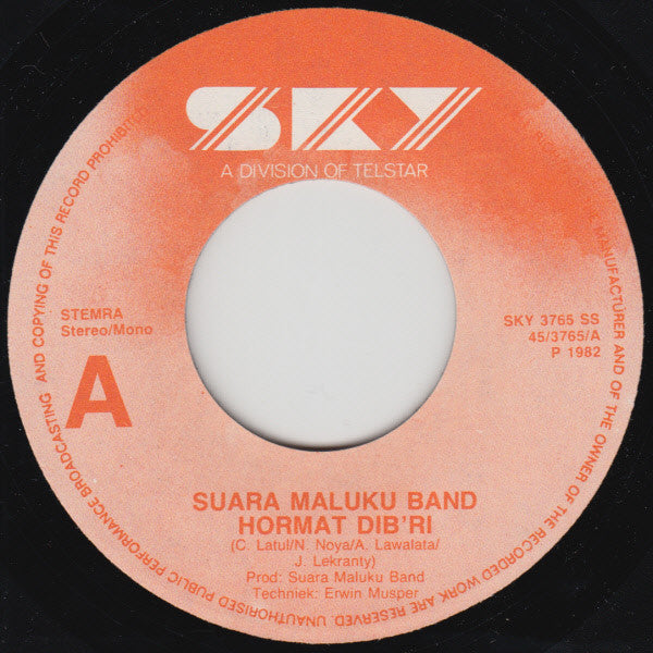 Suara Maluku Band : Hormat Dib'ri (7", Single)