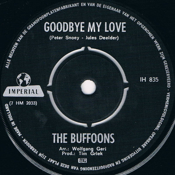 The Buffoons : Goodbye My Love (7", Single)