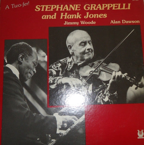 Stéphane Grappelli And Hank Jones : A Two-Fer (LP, Album)
