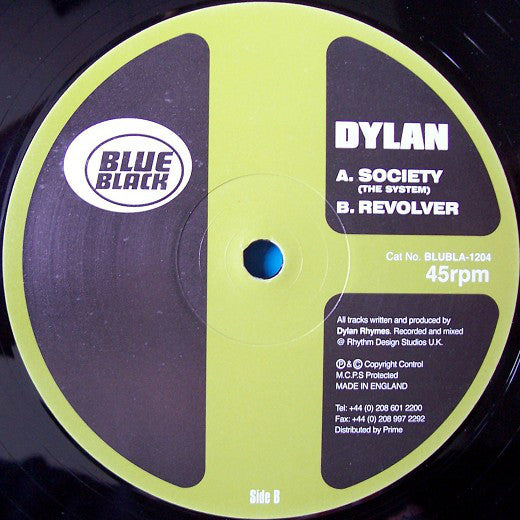 Dylan Rhymes : Society / Revolver (12")