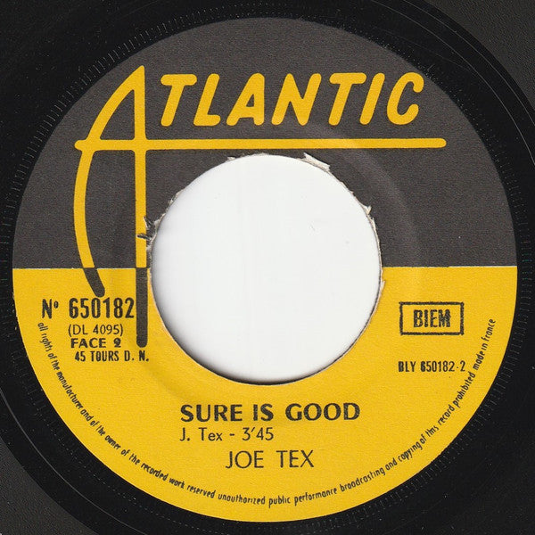 Joe Tex : (When Johnny Comes Marching Home Again) I Can't See You No More / Sure Is Good (7", Single)