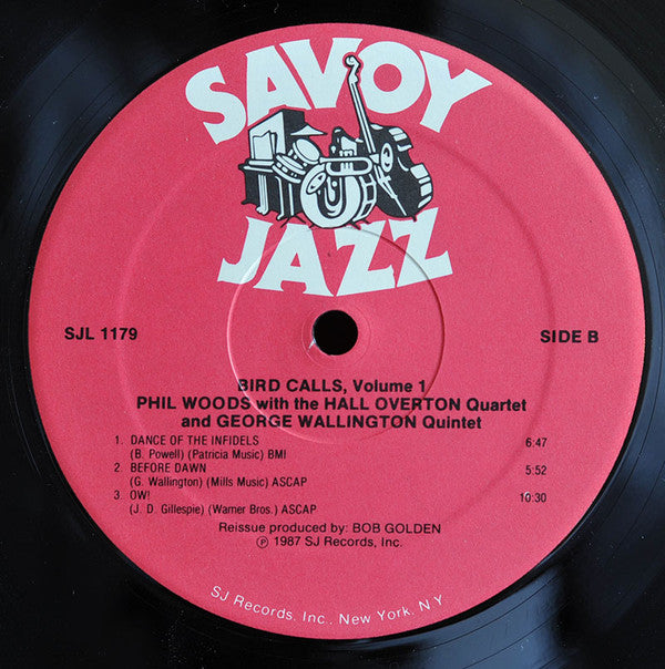 Phil Woods With The Hall Overton Quartet And George Wallington Quintet : Bird Calls, Volume 1 (LP, Comp)