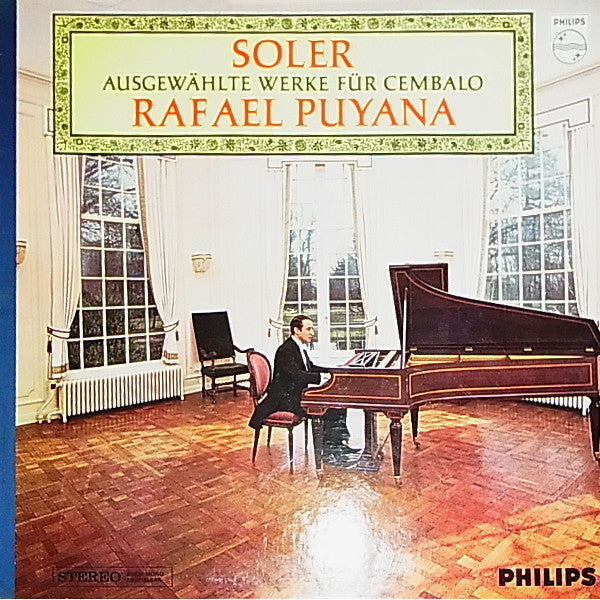 Soler* / Rafael Puyana : Ausgewählte Werke Für Cembalo (LP, Album, Gat)