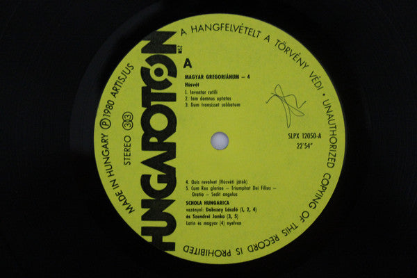 Schola Hungarica : Magyar Gregoriánum 4 (Gregorian Chants From Hungary) (LP)