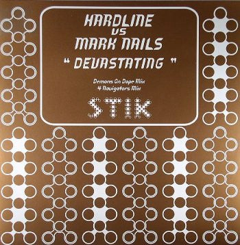 Hardline Vs Mark Nails : Devastating (12")