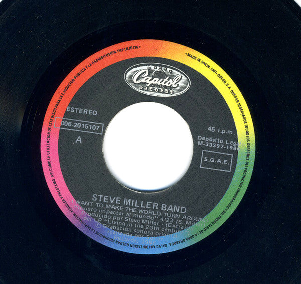Steve Miller Band : I Want To Make The World Turn Around (7", Single)