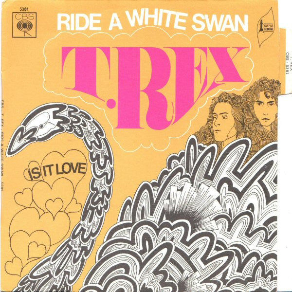 T. Rex : Ride A White Swan (7")