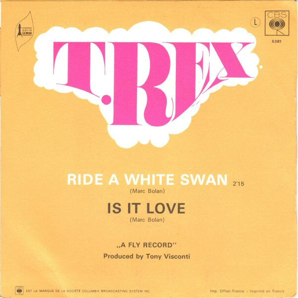 T. Rex : Ride A White Swan (7")