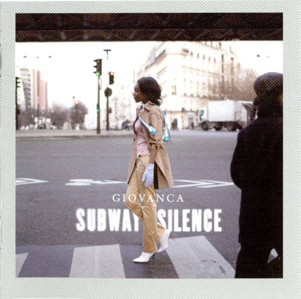 Giovanca : Subway Silence (CD, Album)