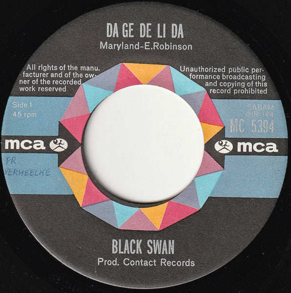Black Swan : Da Ge De Li Da (7", Single)