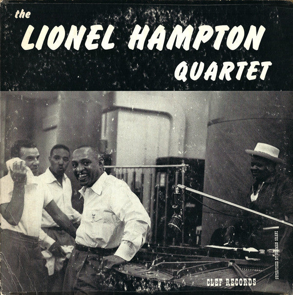 Lionel Hampton And His Quartet : The Lionel Hampton Quartet (LP, Album, Mono)