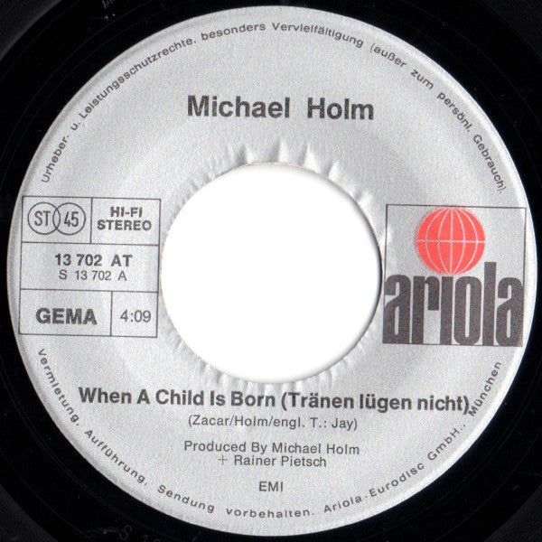 Michael Holm : When A Child Is Born (7", Single)