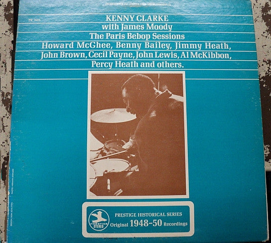 Kenny Clarke With James Moody : The Paris Bebop Sessions (LP, Comp, RM)