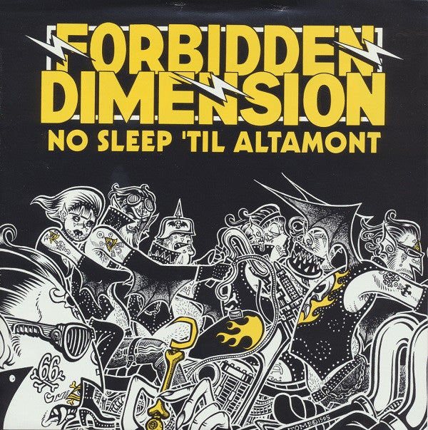 Forbidden Dimension : No Sleep 'Til Altamont (7", EP)