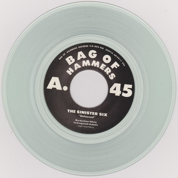 The Sinister Six* : Deloused (7", Num, RP, Cle)