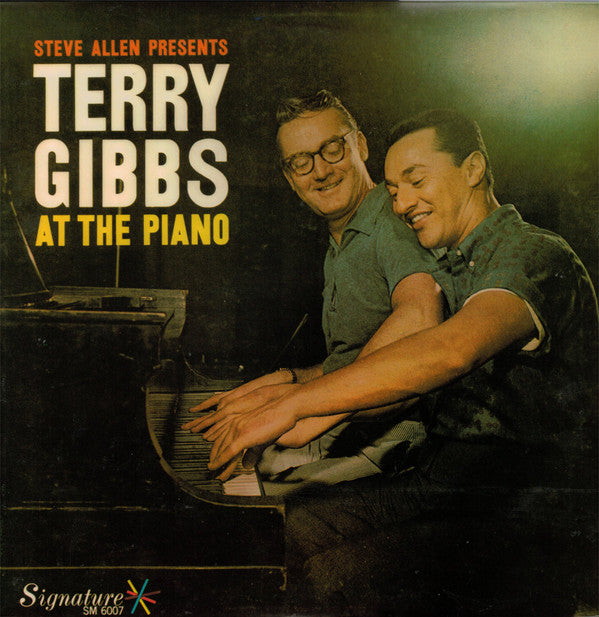 Steve Allen (3) Presents Terry Gibbs : At The Piano (LP, Album, RE)
