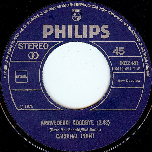 Cardinal Point : Arrivederci Goodbye / Daisy (7", Single, Pap)