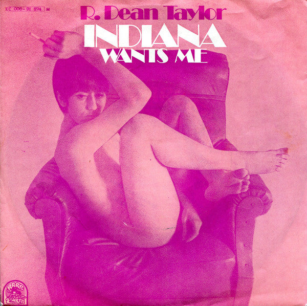 R. Dean Taylor : Indiana Wants Me (7", Single)