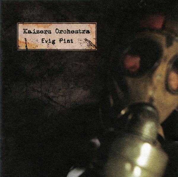 Kaizers Orchestra : Evig Pint (CD, Album)