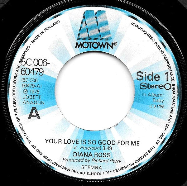 Diana Ross : Your Love Is So Good For Me (7", Single)