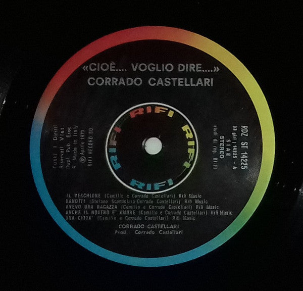 Corrado Castellari : Cioè... Voglio Dire... (LP, Album, Gat)