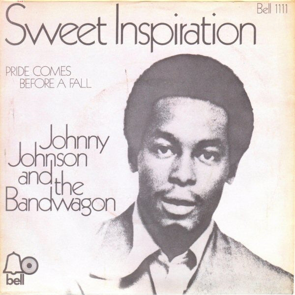 Johnny Johnson And The Bandwagon : Sweet Inspiration (7", Single)