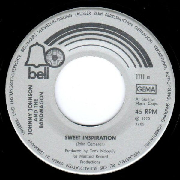 Johnny Johnson And The Bandwagon : Sweet Inspiration (7", Single)