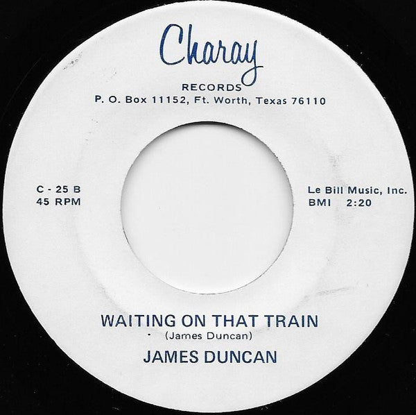 James Duncan (2) : Waiting On That Train  (7")