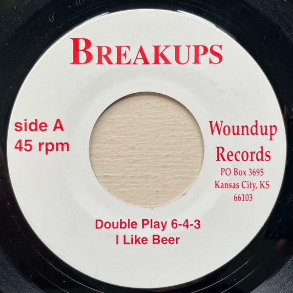 Breakups : The Songs May Last A Minute And A Half... (7")