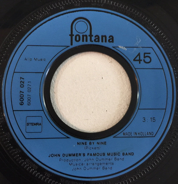 John Dummer's Famous Music Band : Nine By Nine (7", Single, Mono)