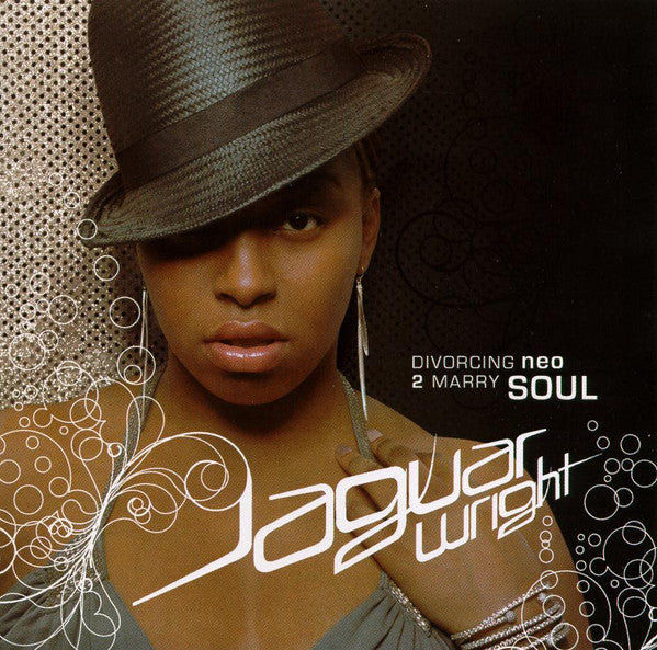 Jaguar Wright : Divorcing Neo 2 Marry Soul (CD, Album)