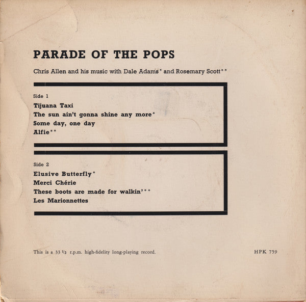 Chris Allen And His Orchestra With Dale Adams (2) And Rosemary Scott : Parade Of The Pops (7")