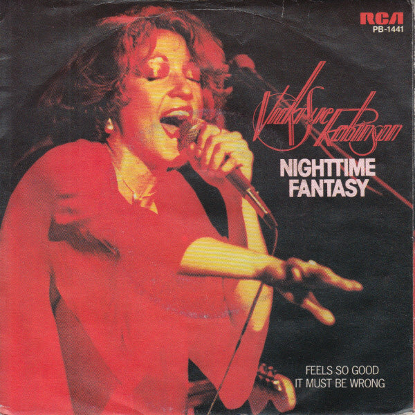 Vicki Sue Robinson : Nightime Fantasy / Feels So Good It Must Be Wrong (7", Single)