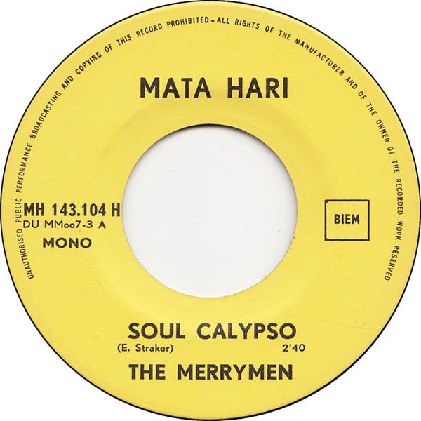 The Merrymen : Soul Calypso (7", Single, Mono, Ora)