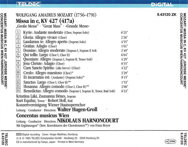 Wolfgang Amadeus Mozart, Krisztina Laki, Zsuzsanna Dénes, Kurt Equiluz, Robert Holl, Wiener Staatsopernchor, Concentus Musicus Wien, Nikolaus Harnoncourt : Missa In C, KV 427 "Grosse Messe" (CD, Album, RE, CTA)