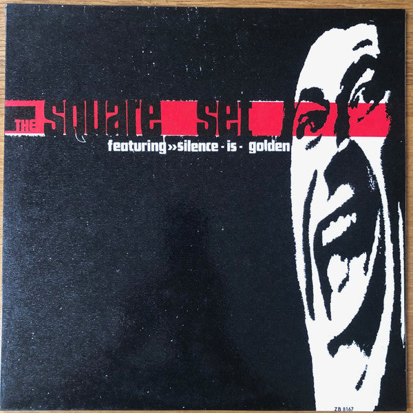 The Square Set : Featuring 'Silence Is Golden' (LP, Album, RE)